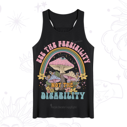 Purplehecate See The Possibility Not The Disability Tank