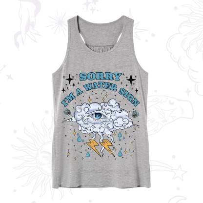 Purplehecate Sorry I'm A Water Sign Tank