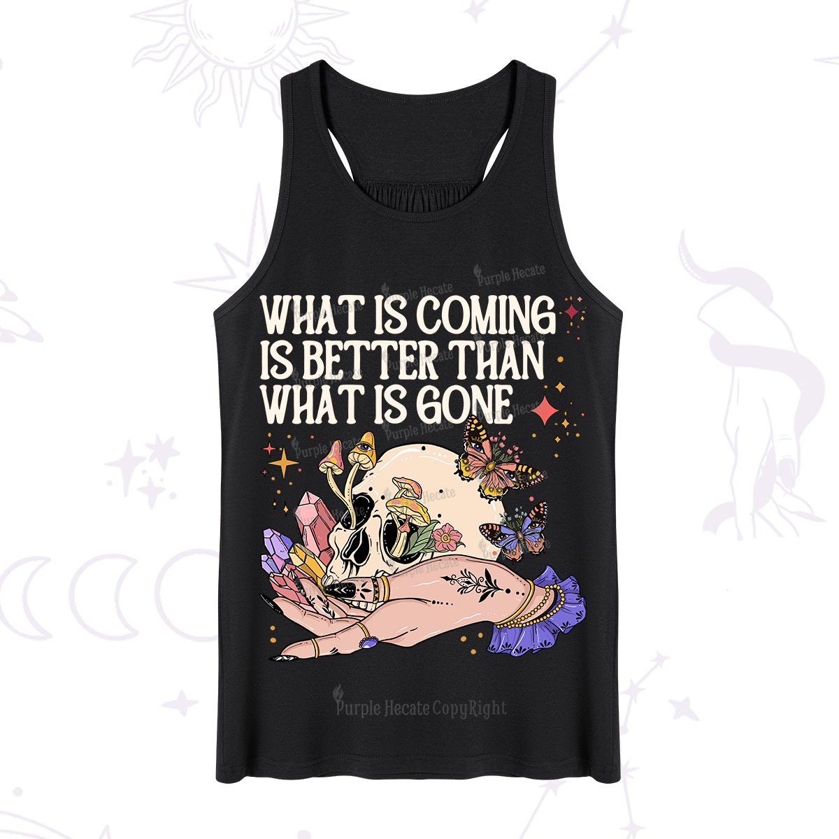 Purplehecate What Is Coming Is Better Than What Is Gone Tank