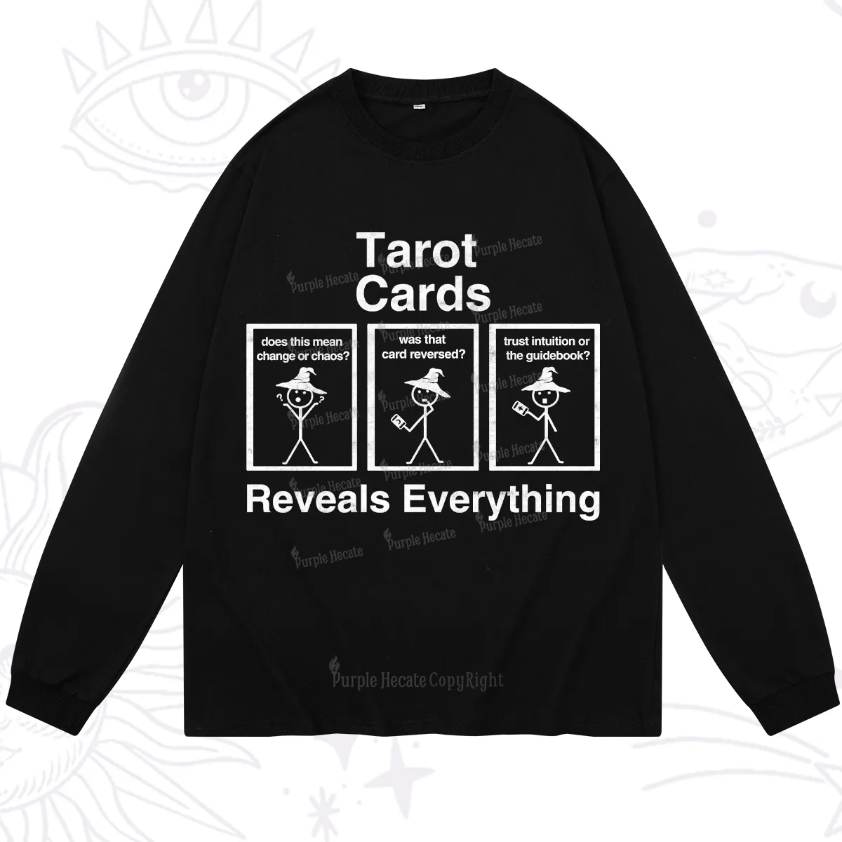 Purplehecate Tarot Card Reveals Everything Long Sleeve T-Shirt