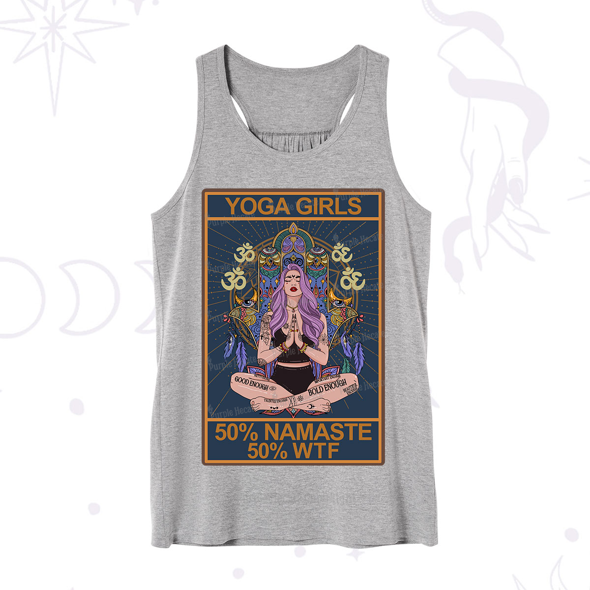 Purplehecate The Girls Yoga Shirt 50% Namaste 50% WTF Oracle Card Tank
