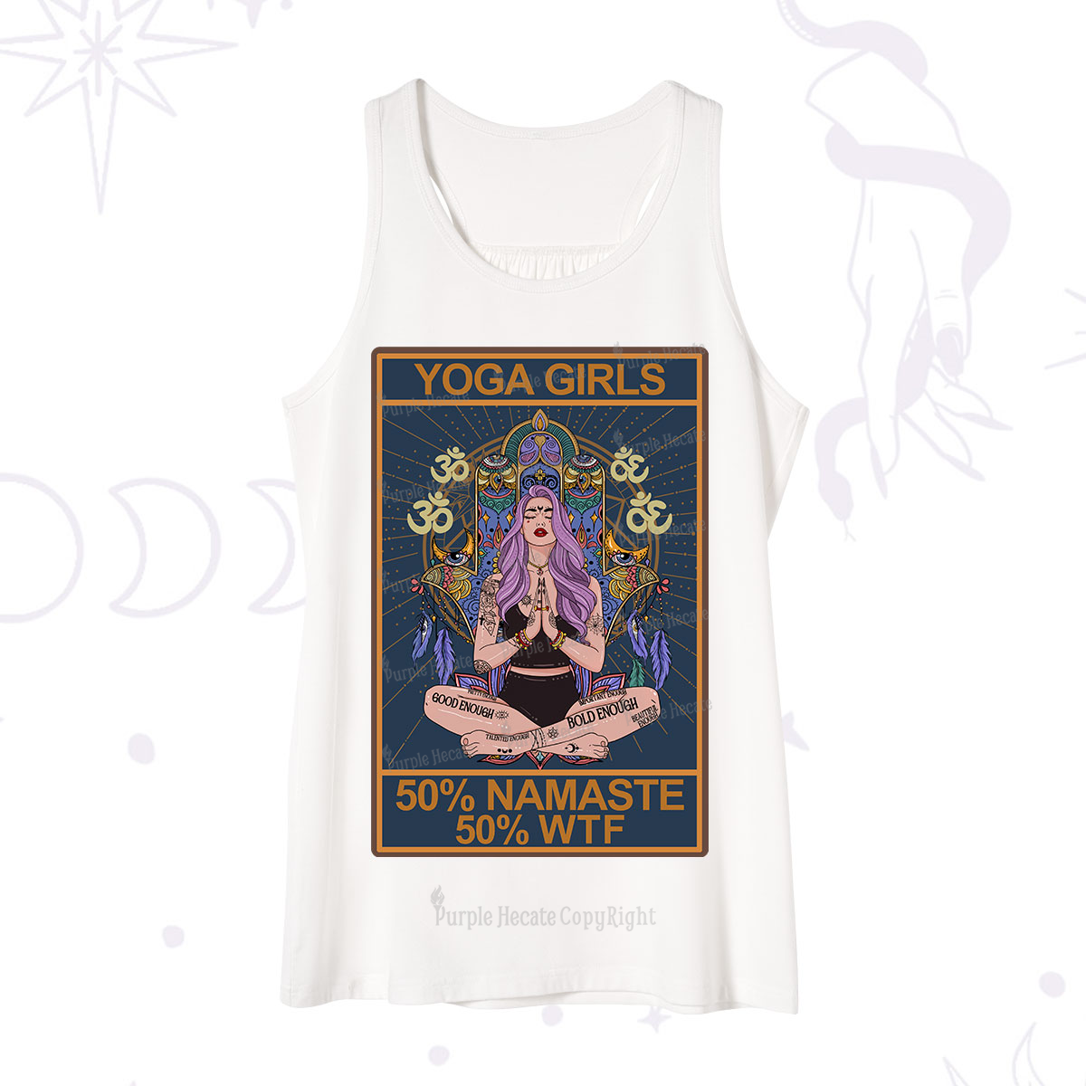 Purplehecate The Girls Yoga Shirt 50% Namaste 50% WTF Oracle Card Tank