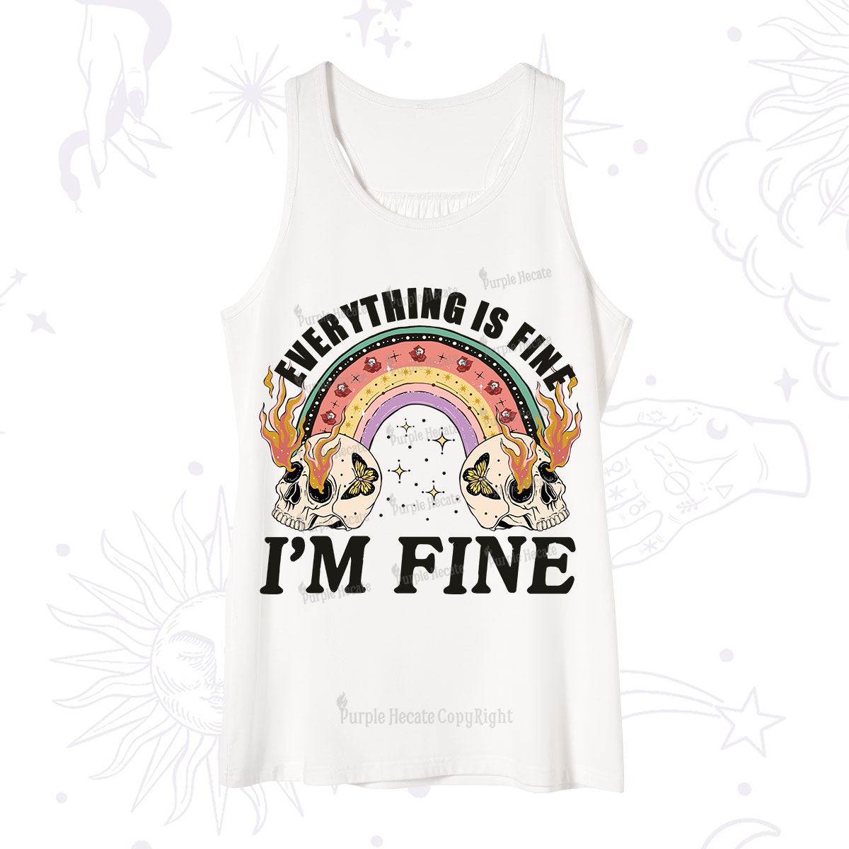 Purplehecate Everything Is Fine Tank
