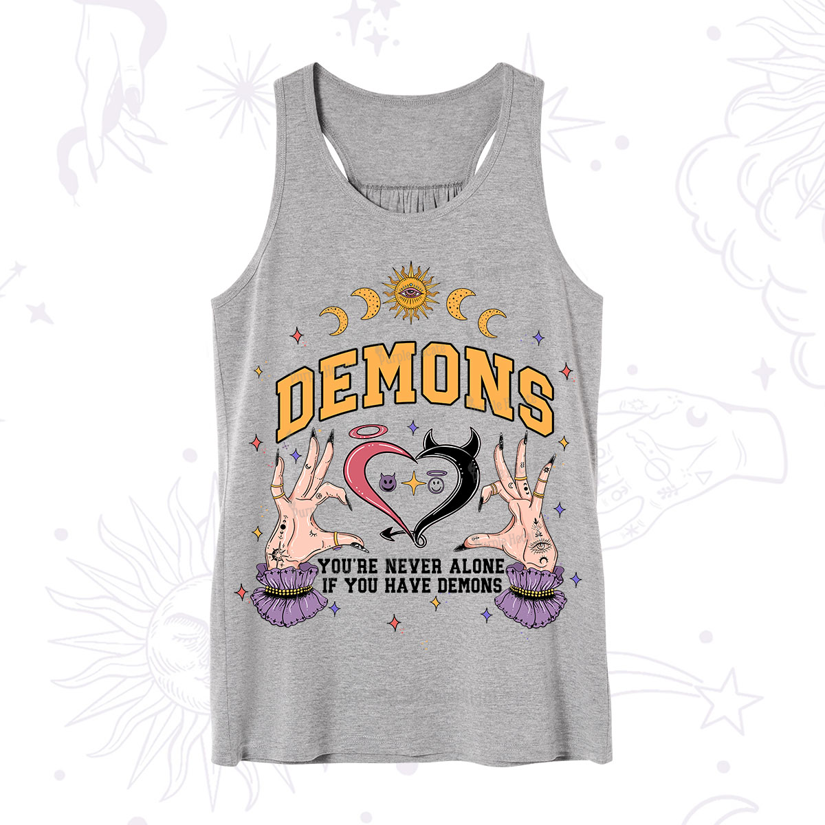 Purplehecate You're Never Alone If You Have Demons Tank