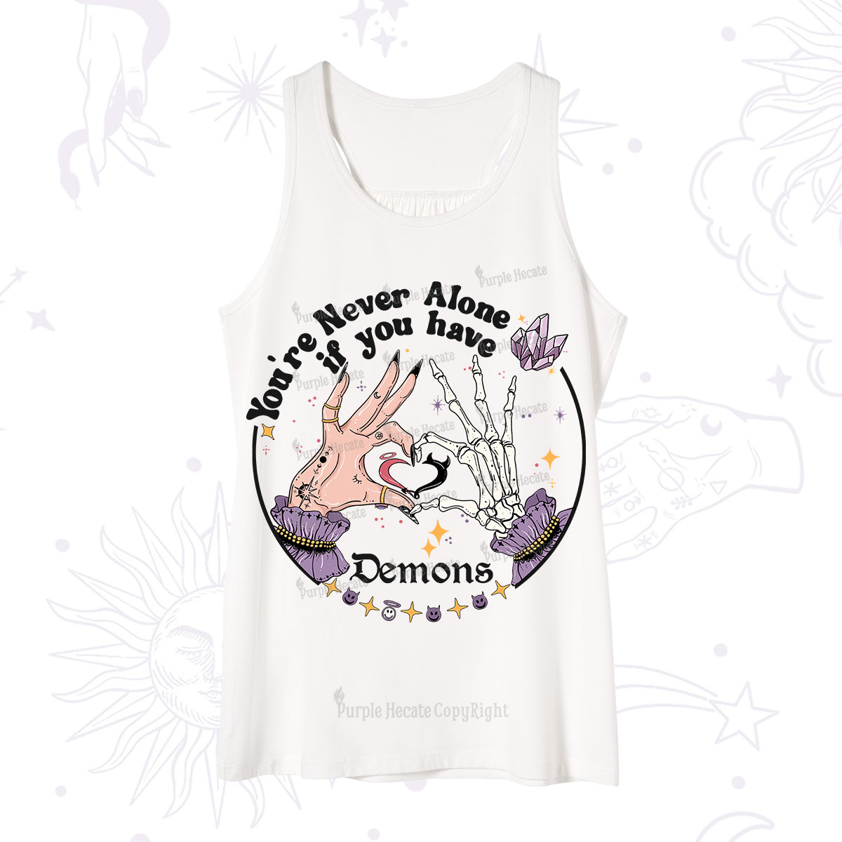 Purplehecate You're Never Alone If You Have Demons Tank