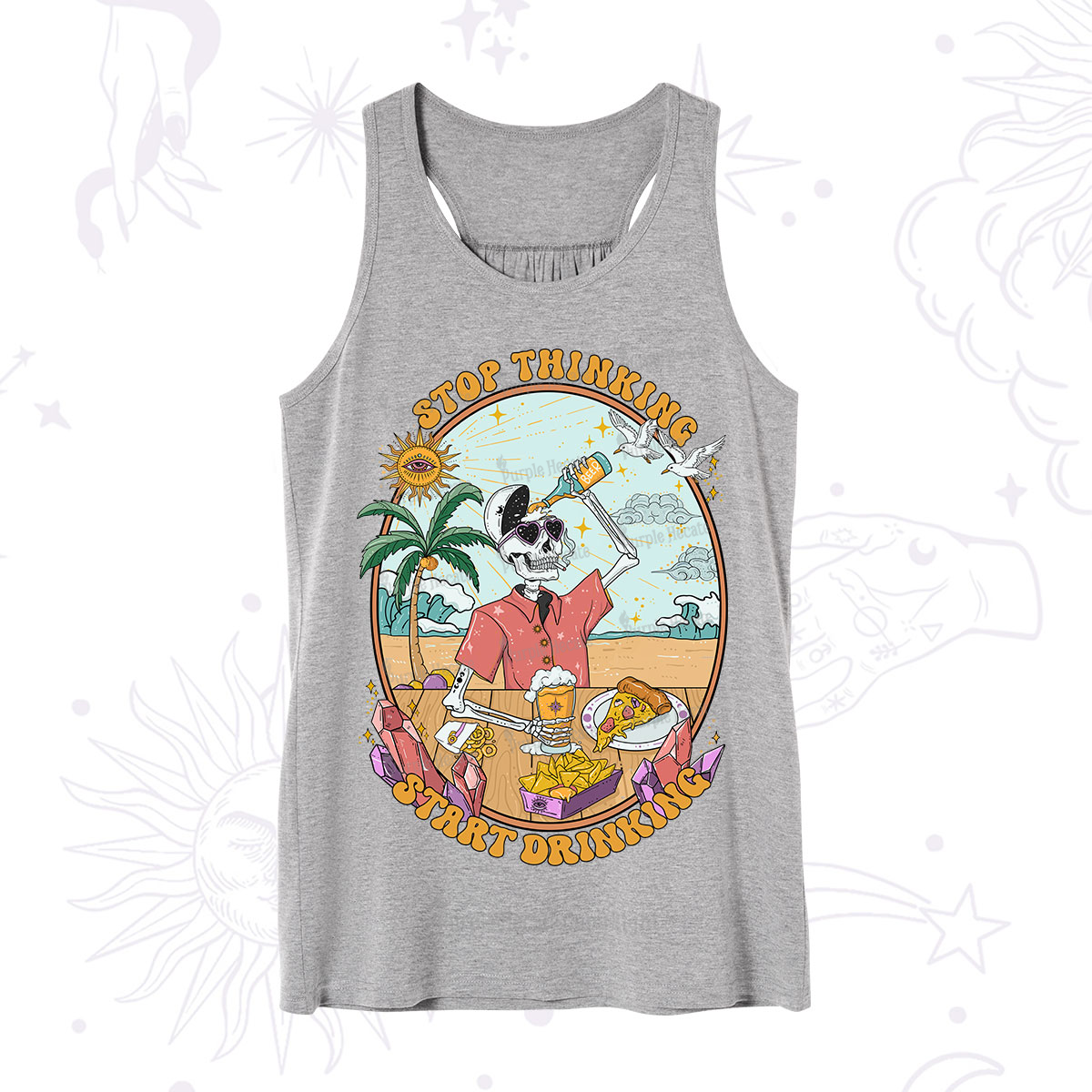 Purplehecate Stop Thinking Start Drinking One Tank