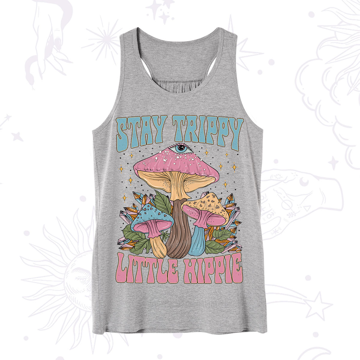 Purplehecate Stay Trippy Little Hippie Mushroom Tank