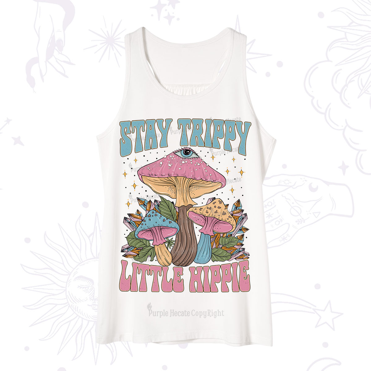 Purplehecate Stay Trippy Little Hippie Mushroom Tank