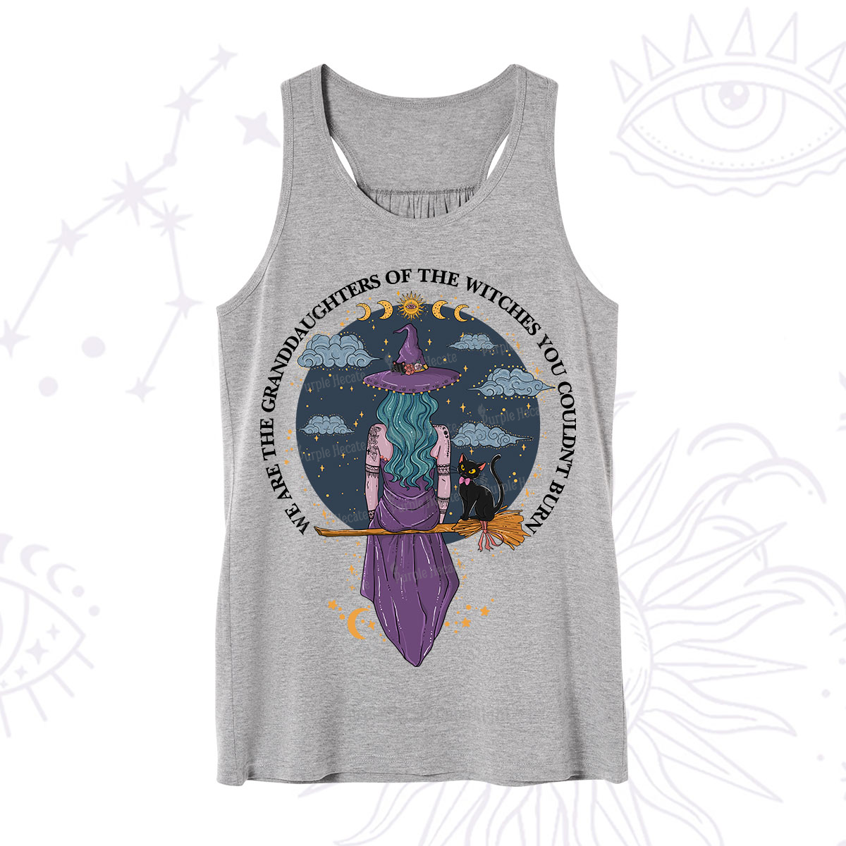 Purplehecate We Are the Granddaughters of the Witches You Could Not Burn Tank