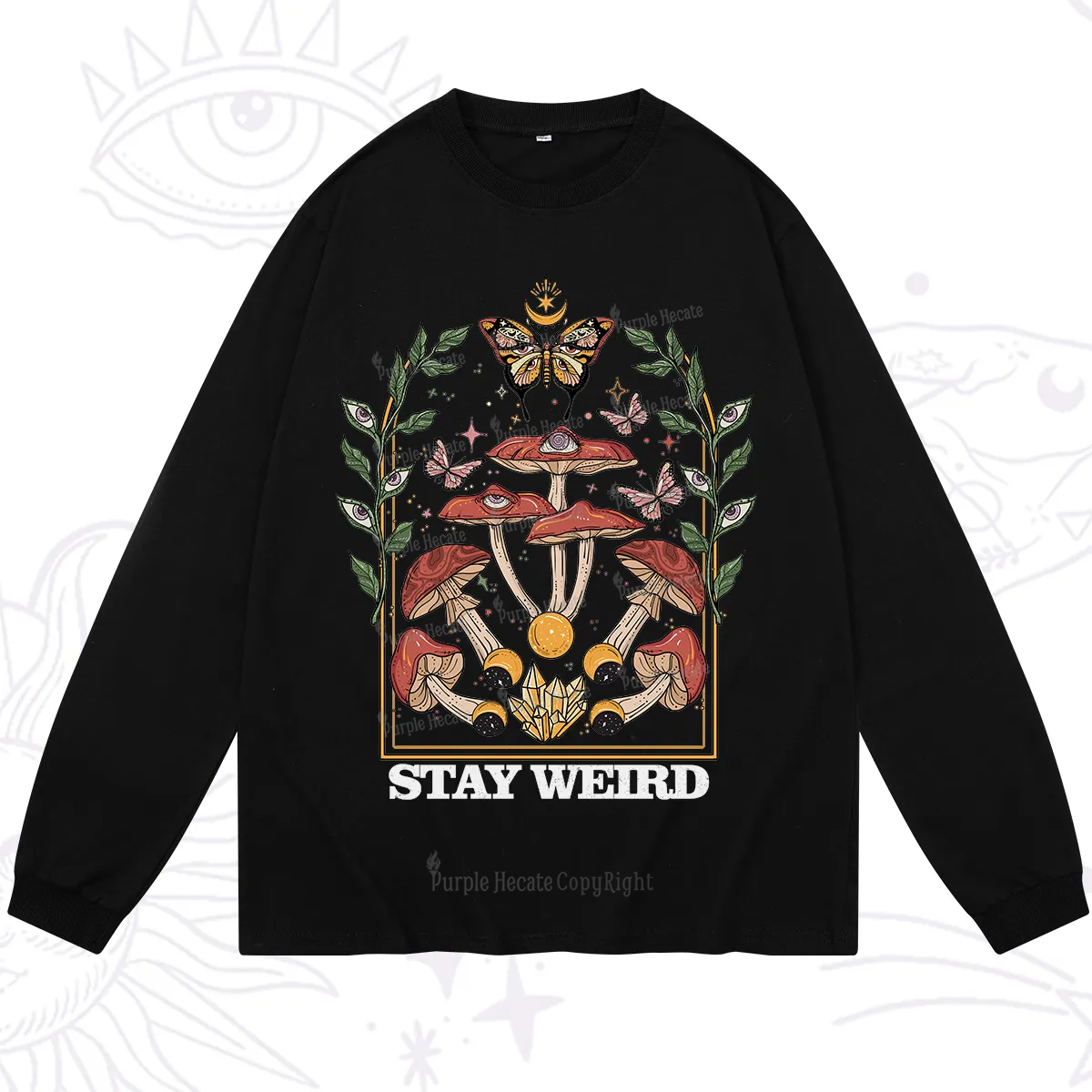 Purplehecate Stay Weird Long Sleeve T-Shirt