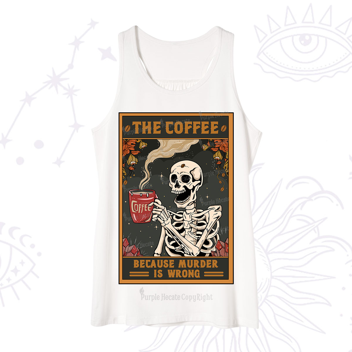 Purplehecate The Coffee Because Murder Is Wrong Oracle Card Tank