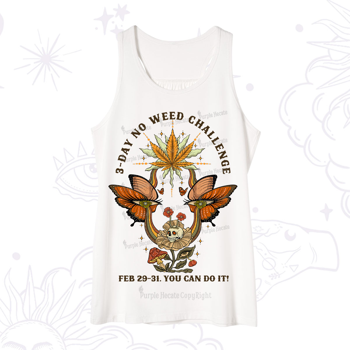 Purplehecate 3 Day No Weed Challenge Tank