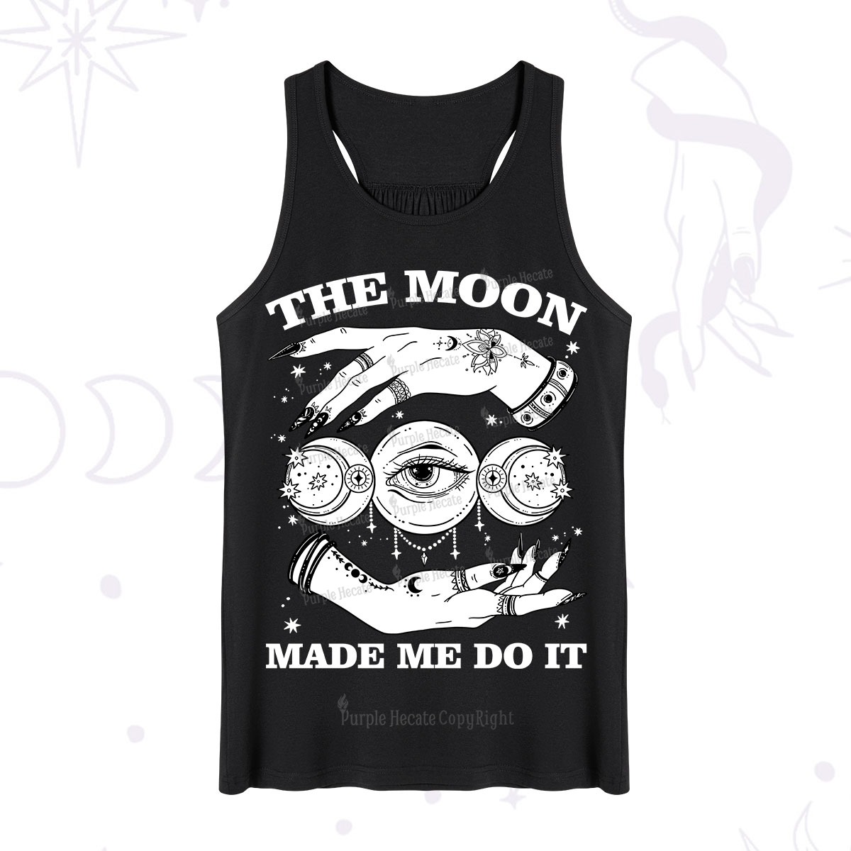 Purplehecate Funny The Moon Made Me Do It Tank