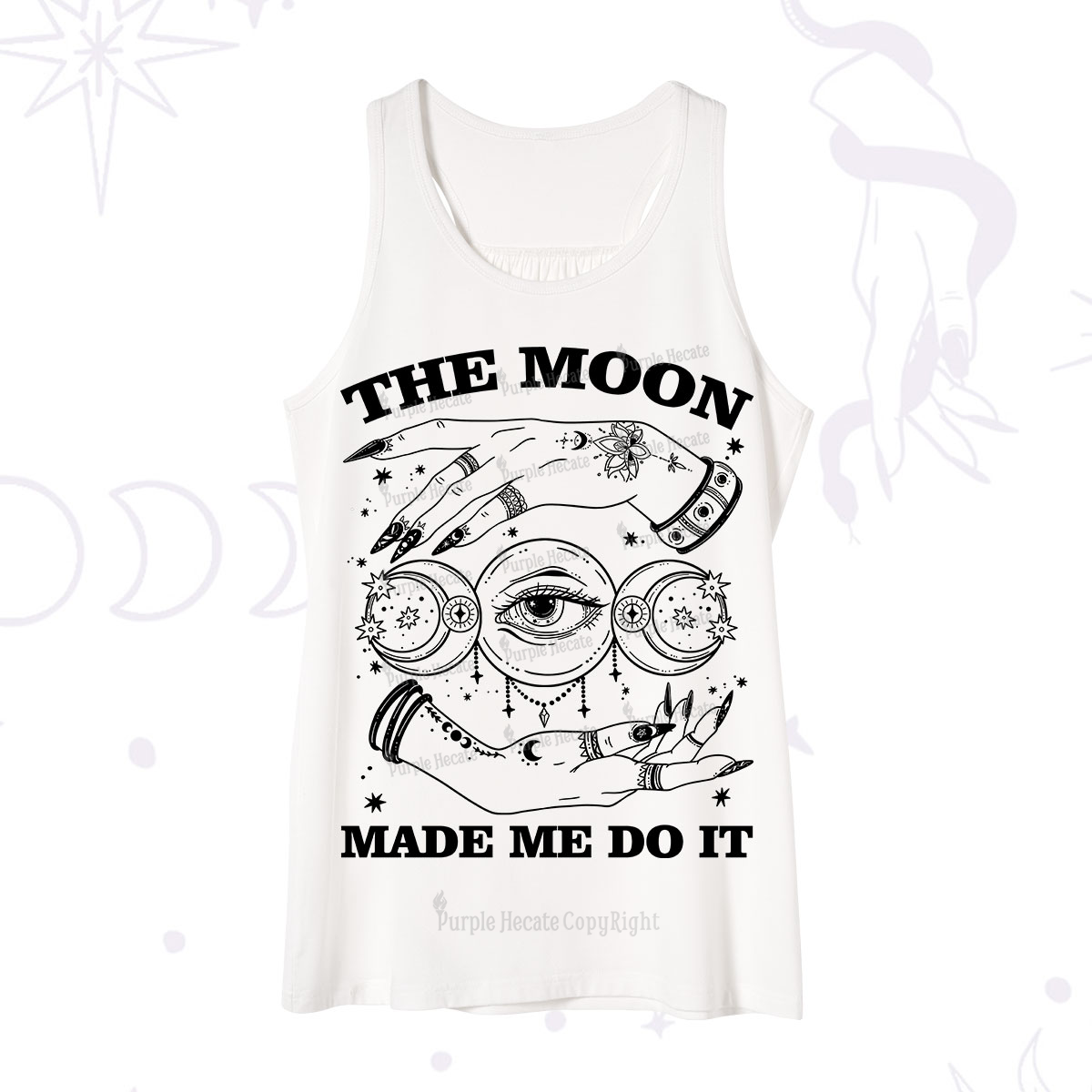 Purplehecate Funny The Moon Made Me Do It Tank