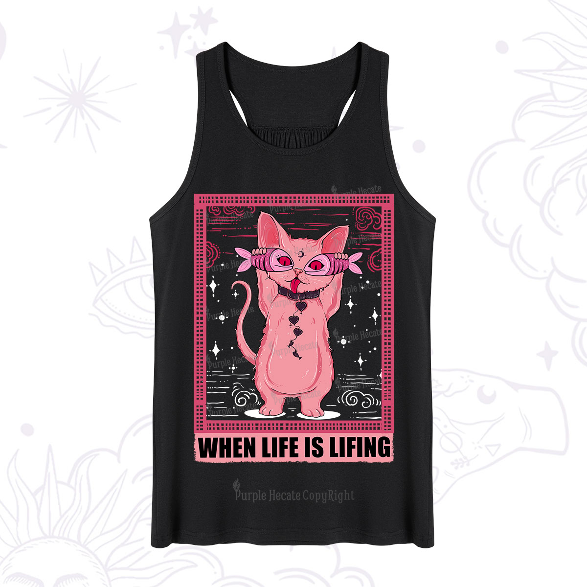 Purplehecate When Life Is Lifting Tank