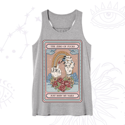 Purplehecate The Zero of Fucks Just Doin' My Nails Tarot Tank