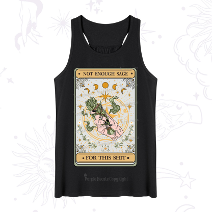 Purplehecate The Not Enough Sage For This Sh*t Tarot Tank