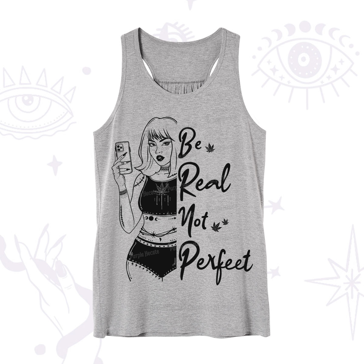 Purplehecate Be Real Not Ferfect Tank