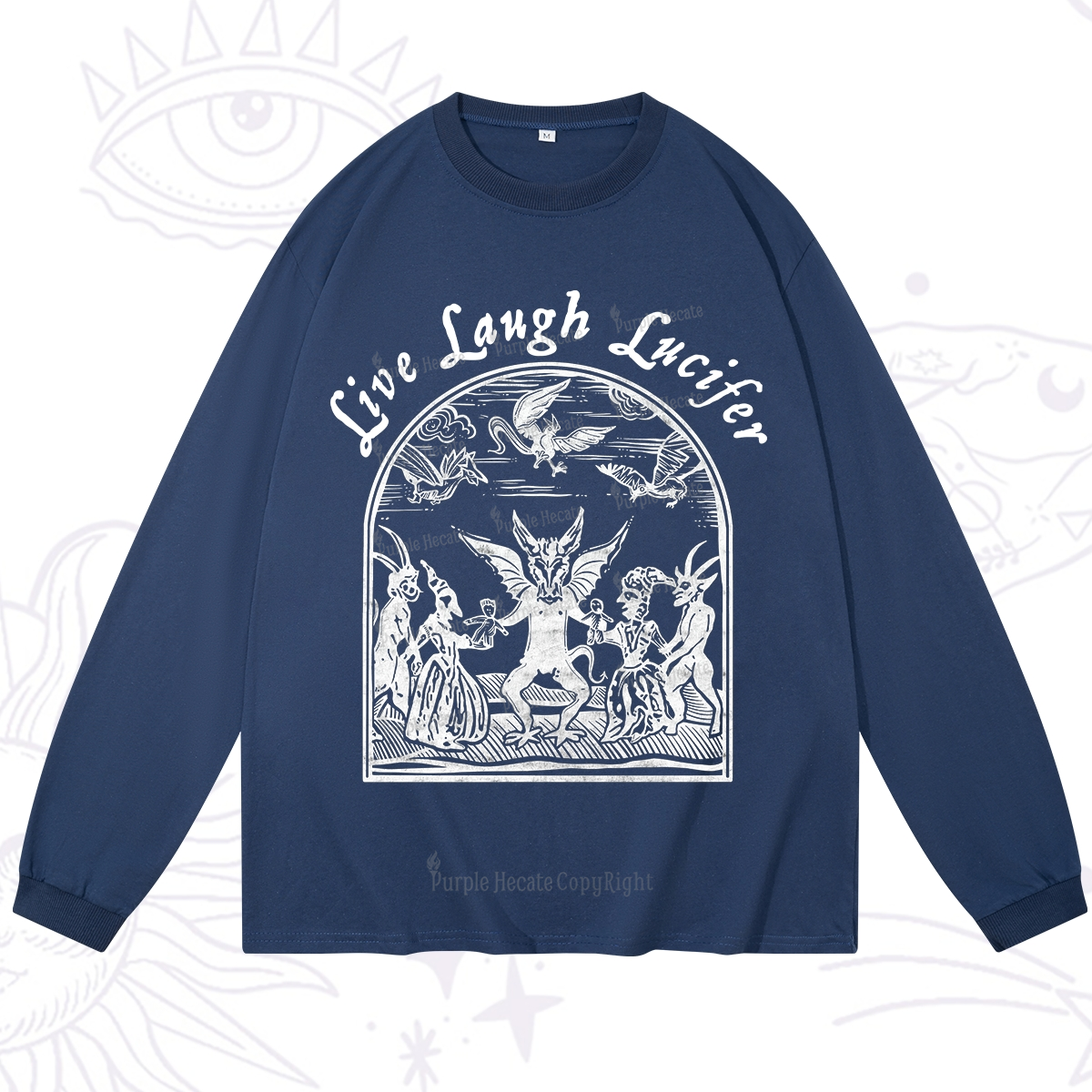 Purplehecate Live Laugh Lucifer Long Sleeve T-Shirt
