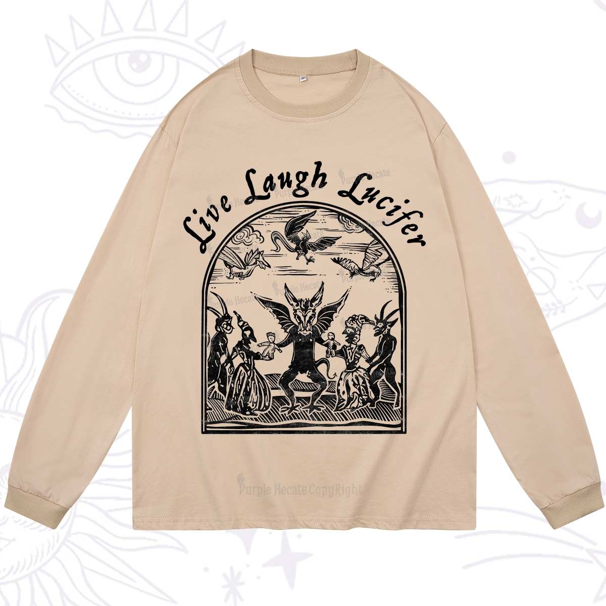 Purplehecate Live Laugh Lucifer Long Sleeve T-Shirt