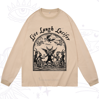 Purplehecate Live Laugh Lucifer Long Sleeve T-Shirt
