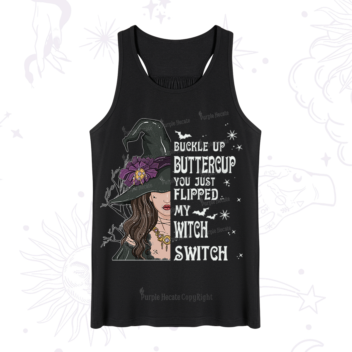 Purplehecate Buckle Up Buttercup You Just Flipped My Witch Switch Tank