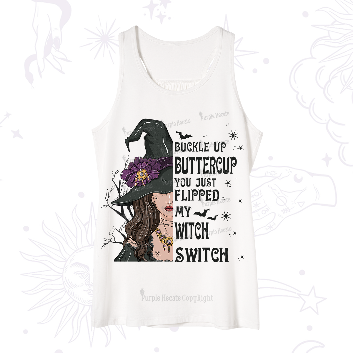 Purplehecate Buckle Up Buttercup You Just Flipped My Witch Switch Tank