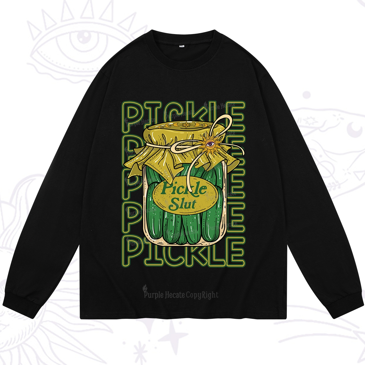 Purplehecate Pickle Slut Long Sleeve T-Shirt