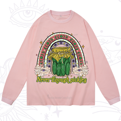 Purplehecate Never Enough Pickles Long Sleeve T-Shirt