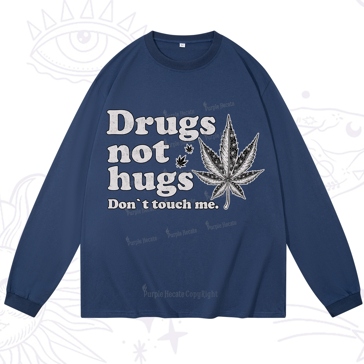 Purplehecate Don't Touch Me Long Sleeve T-Shirt