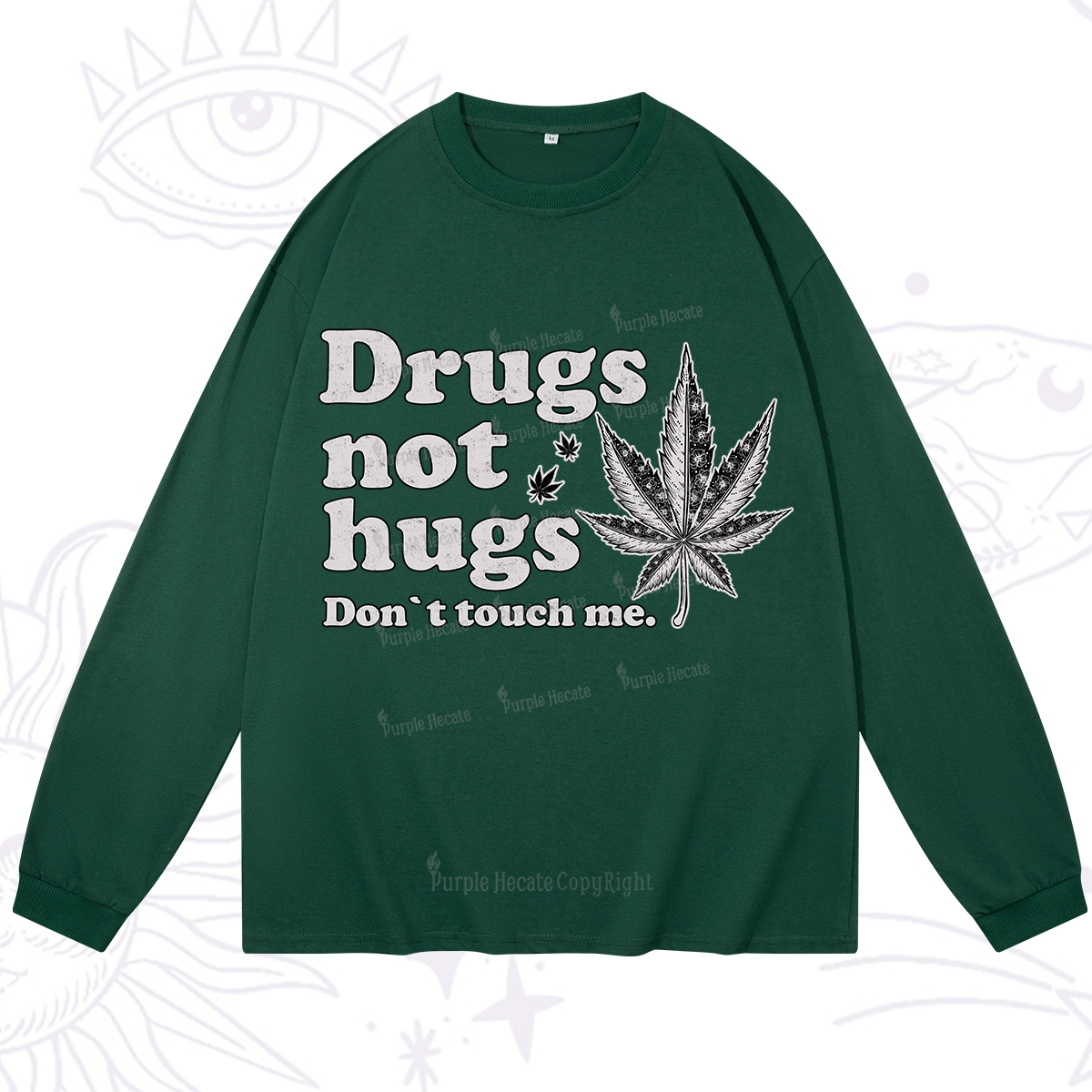 Purplehecate Don't Touch Me Long Sleeve T-Shirt