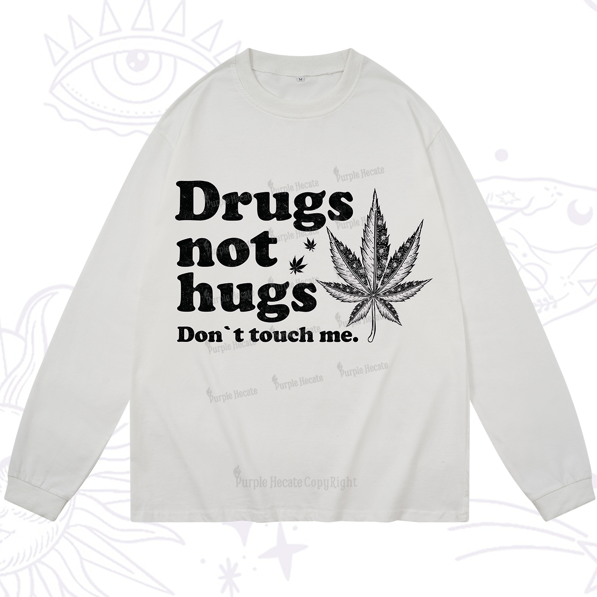 Purplehecate Don't Touch Me Long Sleeve T-Shirt