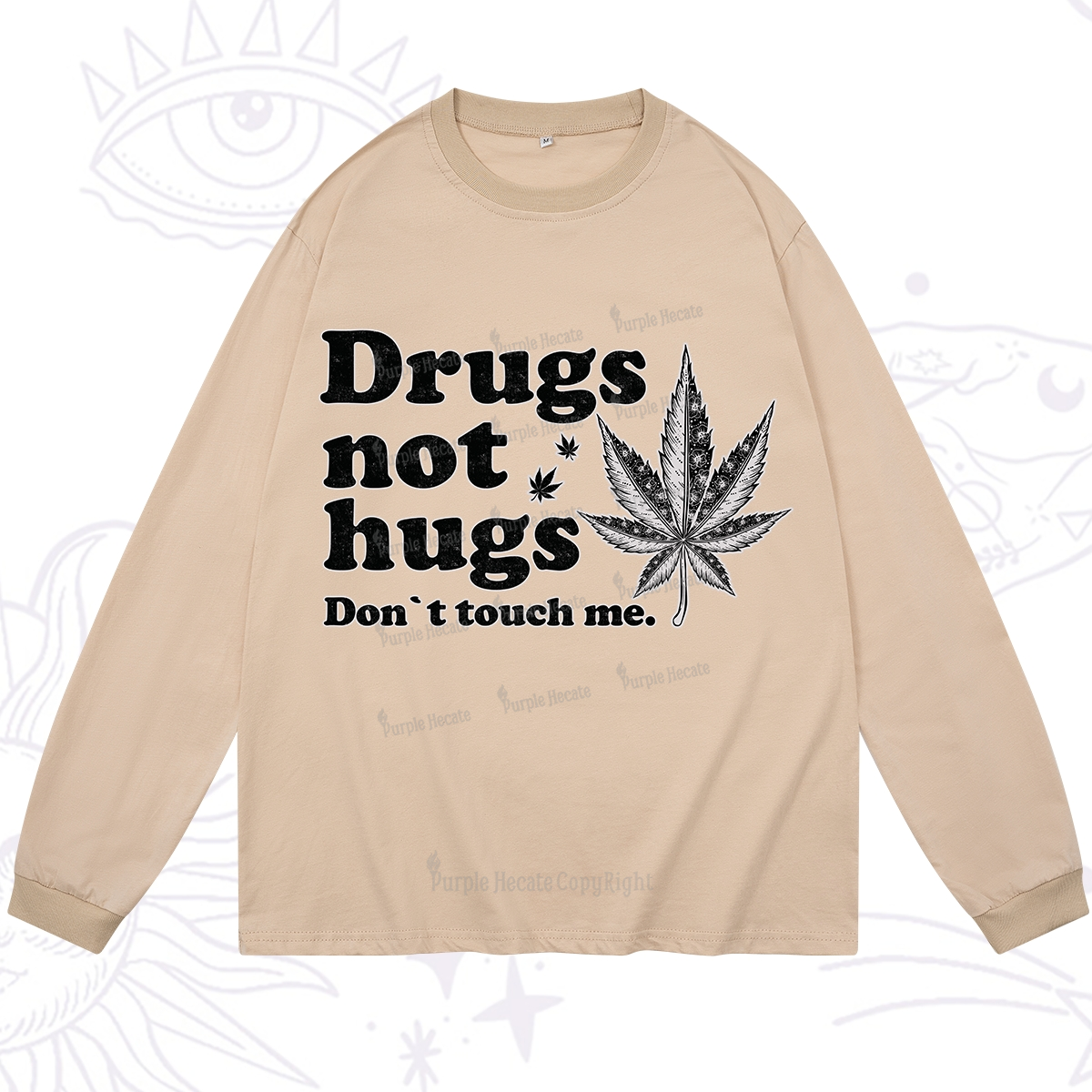 Purplehecate Don't Touch Me Long Sleeve T-Shirt