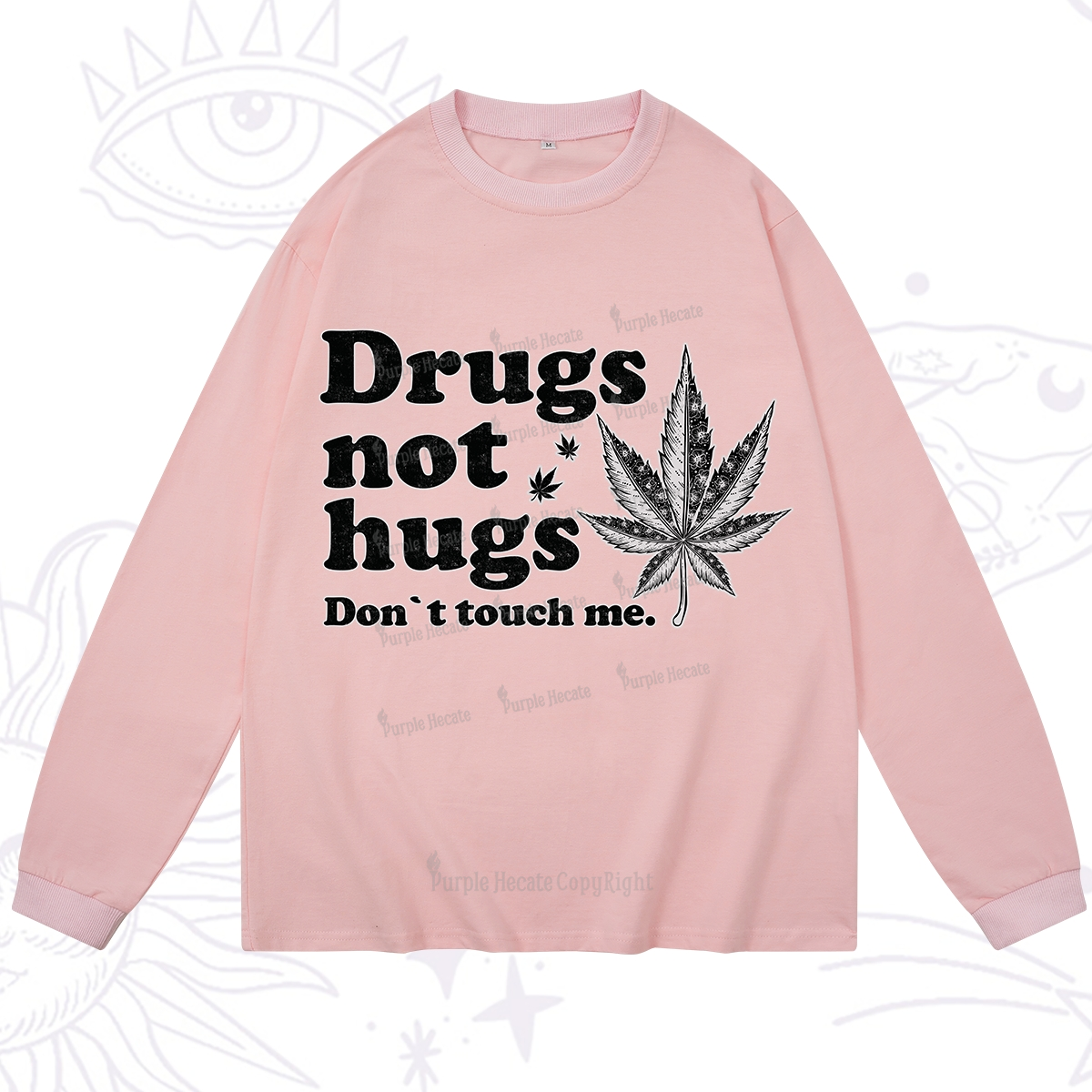 Purplehecate Don't Touch Me Long Sleeve T-Shirt