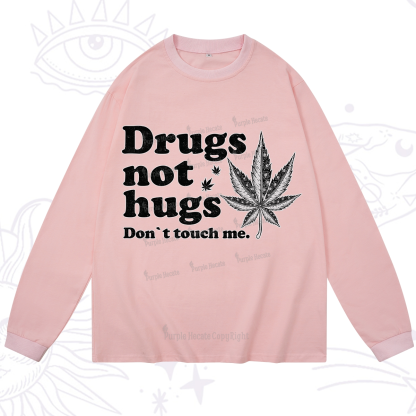 Purplehecate Don't Touch Me Long Sleeve T-Shirt