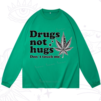 Purplehecate Don't Touch Me Long Sleeve T-Shirt