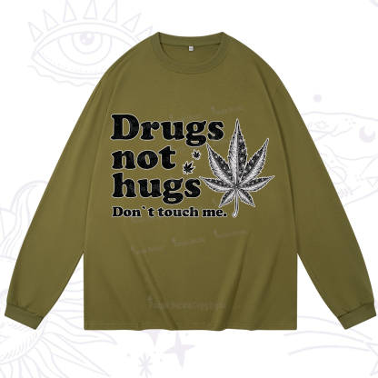 Purplehecate Don't Touch Me Long Sleeve T-Shirt