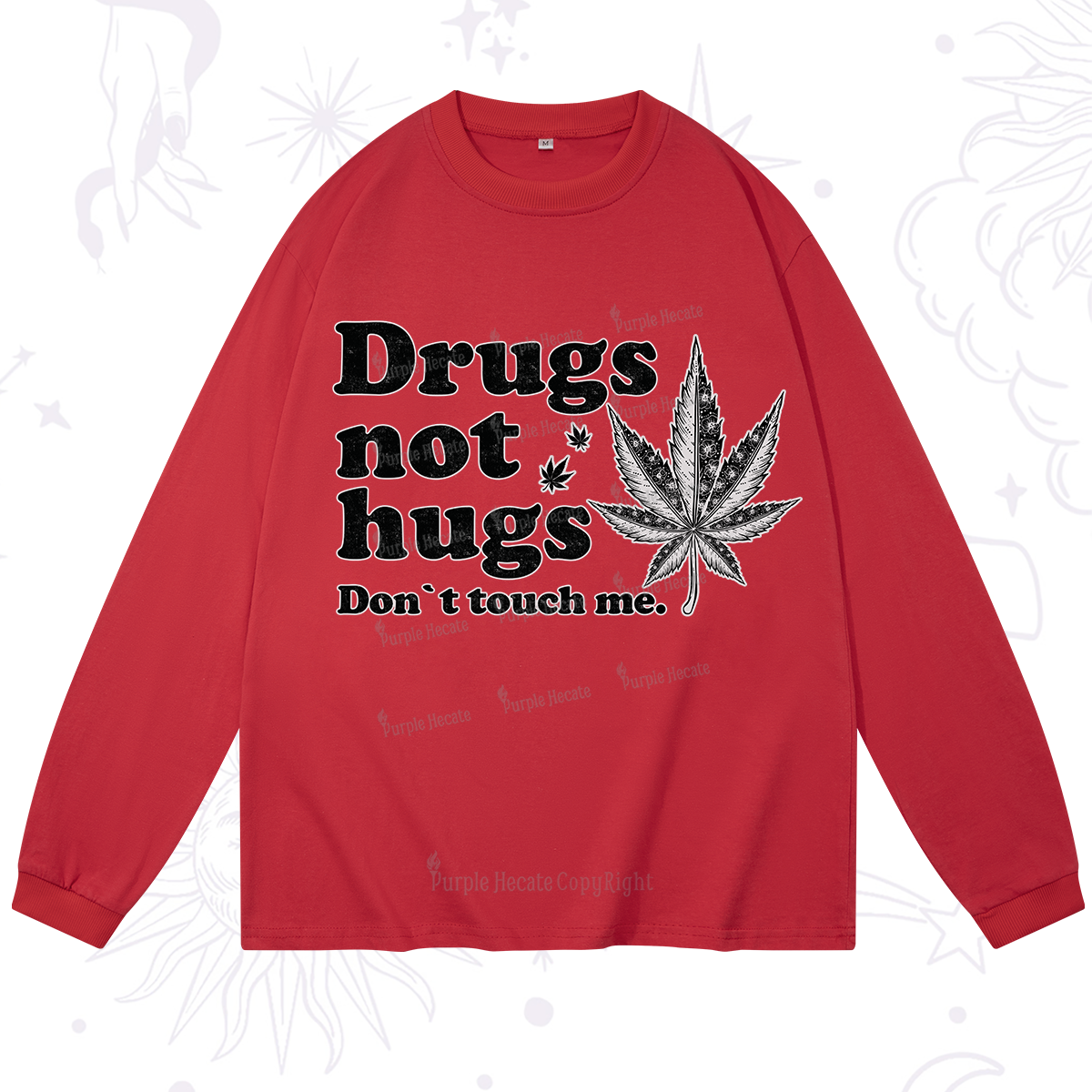 Purplehecate Don't Touch Me Long Sleeve T-Shirt