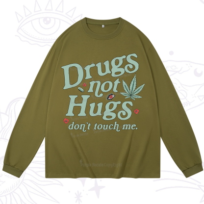 Purplehecate Sarcastic Weed Long Sleeve T-Shirt