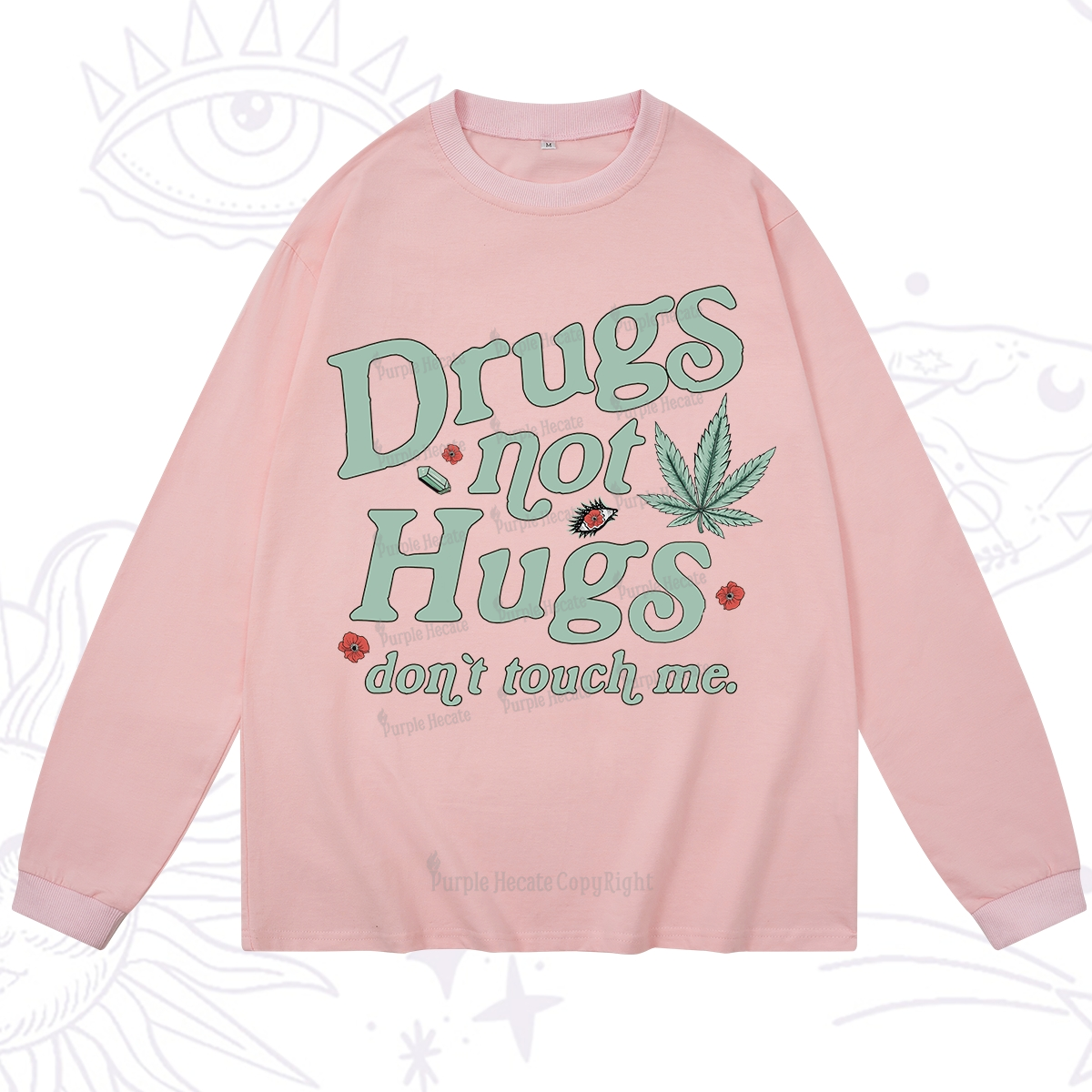 Purplehecate Sarcastic Weed Long Sleeve T-Shirt