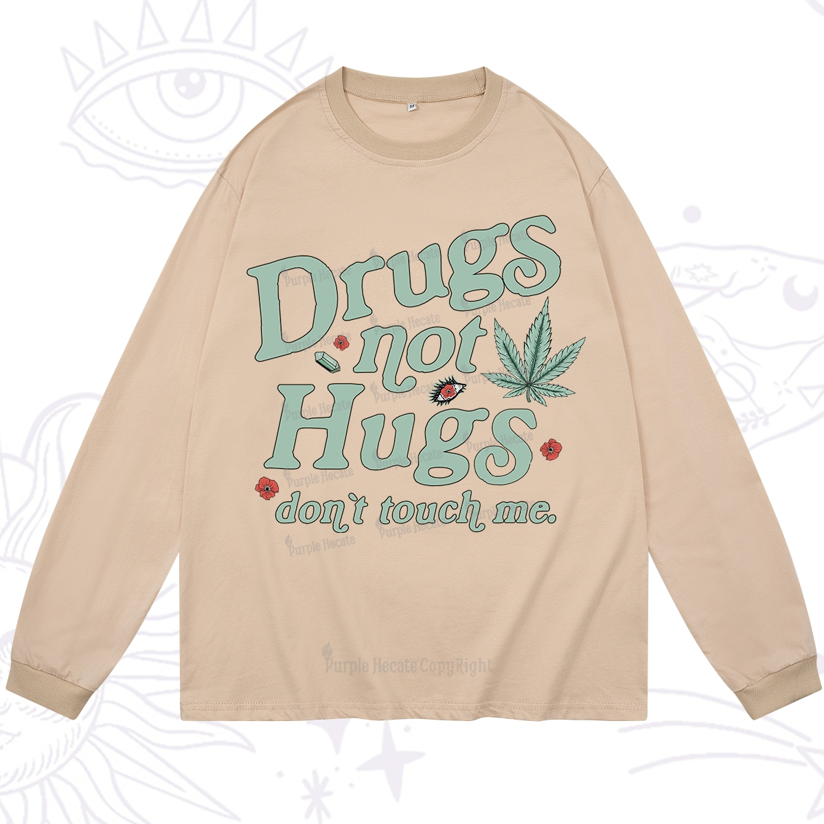 Purplehecate Sarcastic Weed Long Sleeve T-Shirt