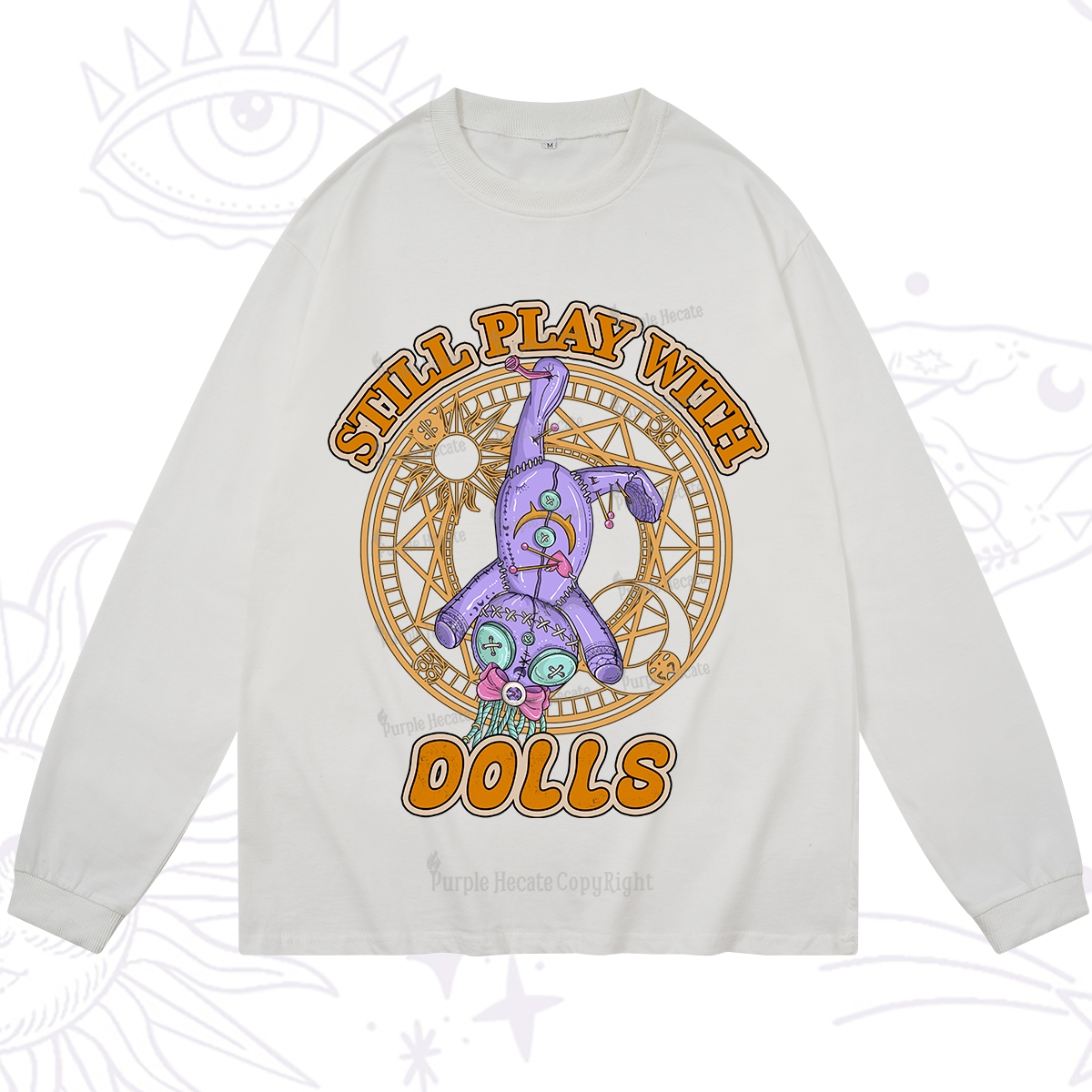 Purplehecate Still Plays With Dolls Long Sleeve T-Shirt