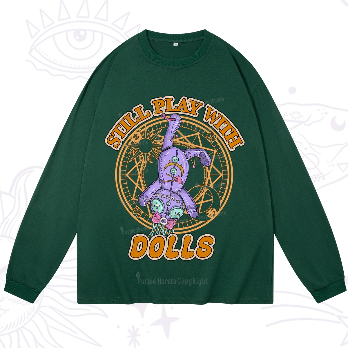 Purplehecate Still Plays With Dolls Long Sleeve T-Shirt