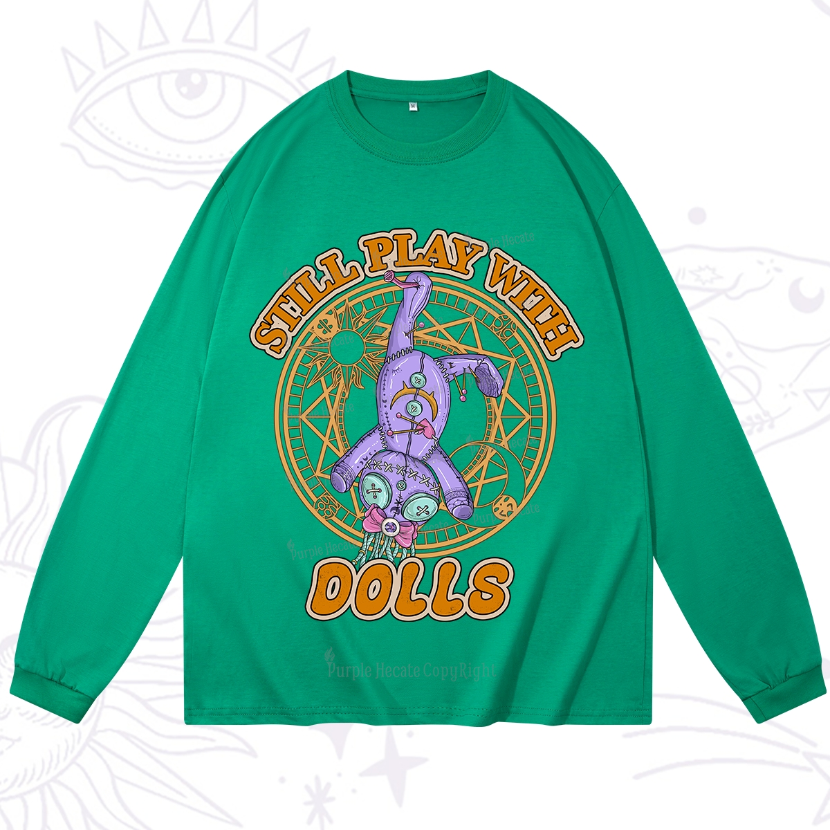 Purplehecate Still Plays With Dolls Long Sleeve T-Shirt