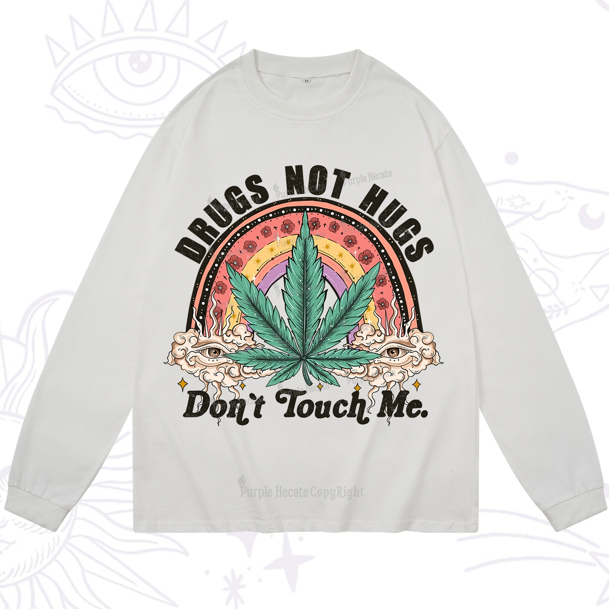 Purplehecate Drugs Not Hugs Long Sleeve T-Shirt