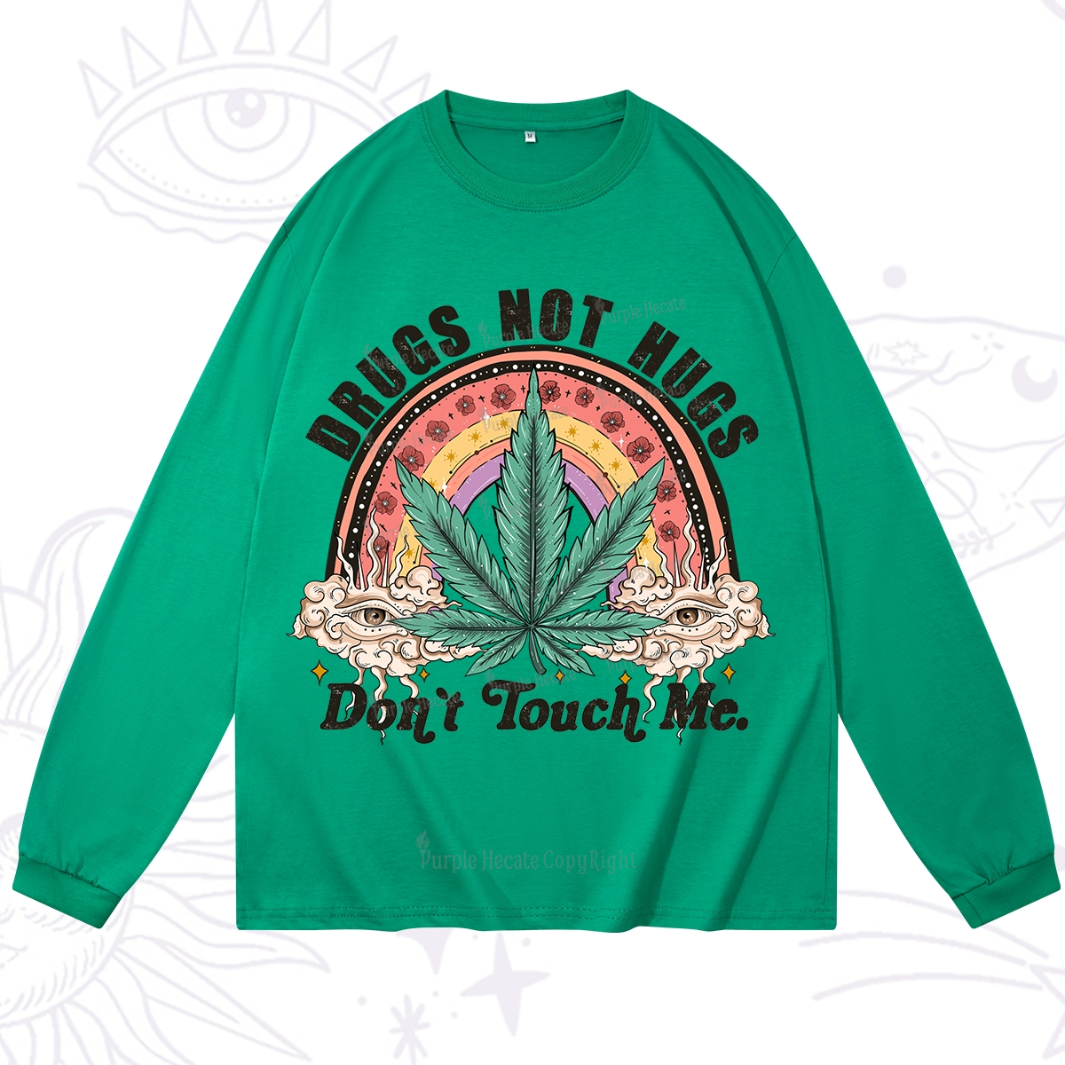Purplehecate Drugs Not Hugs Long Sleeve T-Shirt