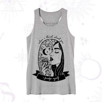 Purplehecate When I Think About You I Smudge Myself Tank