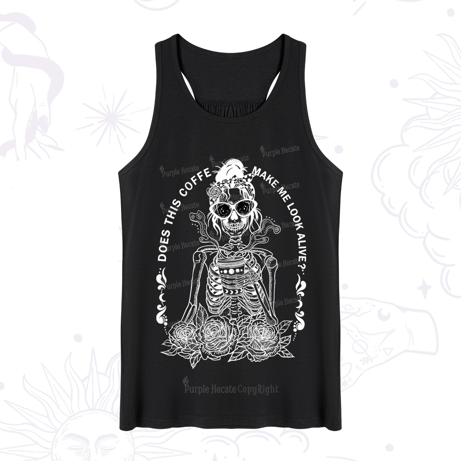 Purplehecate Does This Coffee Make Me Look Alive Tank