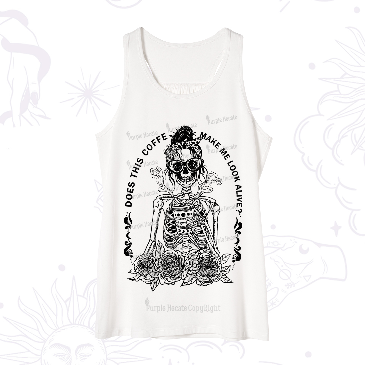 Purplehecate Does This Coffee Make Me Look Alive Tank