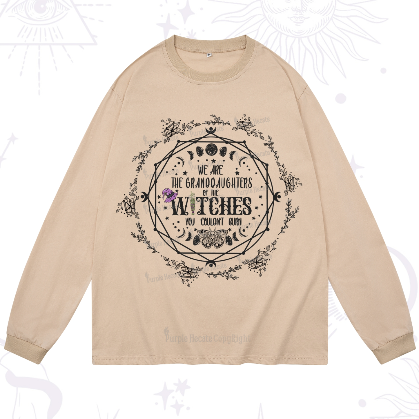 Purplehecate We Are the Granddaughters of the Witches You Could Not Burn Long Sleeve T-Shirt